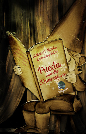 Frieda und die Knusperfeen von Kutscher,  Nathalie C.