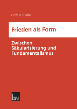 Frieden als Form von Brücher,  Gertrud