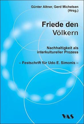 Frieden den Völkern von Altner,  Günter, Jänicke,  Martin, Michelsen,  Gerd, Mueller,  Harald, Simonis,  Heide, Wieczorek-Zeul