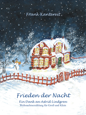 Frieden der Nacht von Kantereit,  Frank