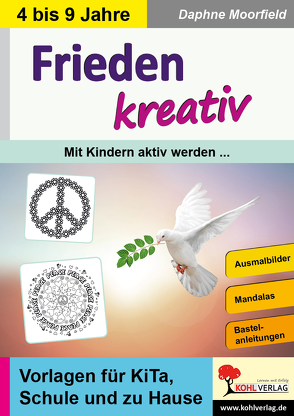 Frieden kreativ von Moorfield,  Daphne