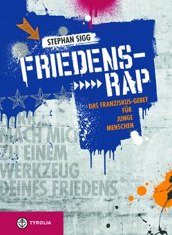 Friedens-Rap von Sigg,  Stephan