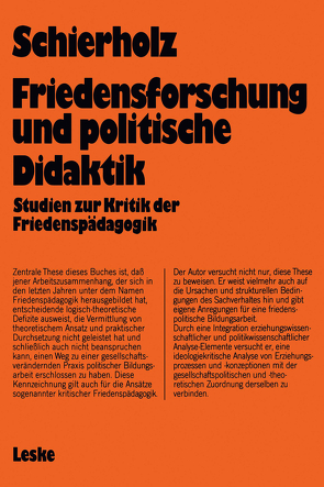 Friedensforschung und Politische Didaktik von Schierholz,  Henning