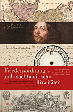 Friedensordnung und machtpolitische Rivalitäten von Fiedler,  Beate-Christine, van den Heuvel,  Christine