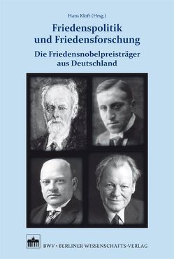 Friedenspolitik und Friedensforschung von Kloft,  Hans