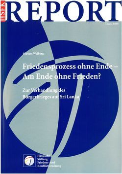 Friedensprozess ohne Ende – Am Ende ohne Frieden? von Weiberg,  Mirjam