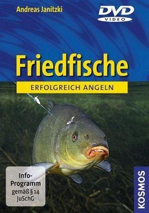 Friedfische von Janitzki,  Andreas