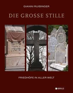 Die große Stille von Ruisinger,  Gianni