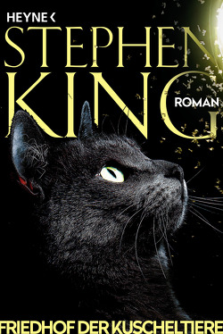 Friedhof der Kuscheltiere von King,  Stephen