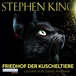 Friedhof der Kuscheltiere von King,  Stephen, Nathan,  David, Wiemken,  Christel