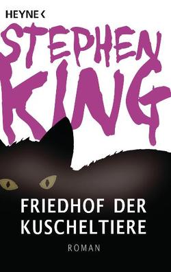 Friedhof der Kuscheltiere von King,  Stephen, Wiemken,  Christel