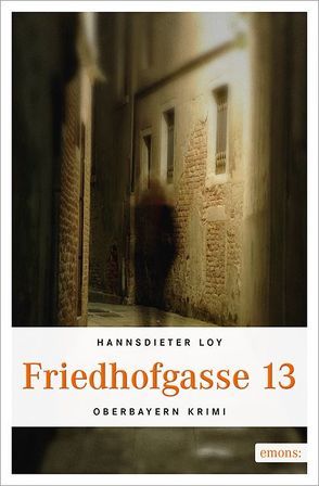 Friedhofsgasse 13 von Loy,  Hannsdieter