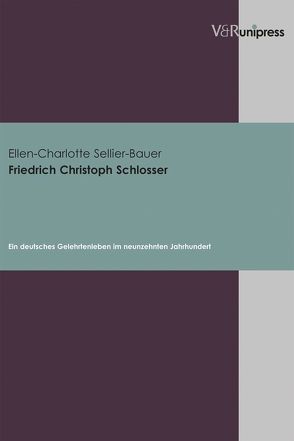 Friedrich Christoph Schlosser von Sellier-Bauer,  Ellen