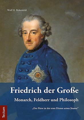 Friedrich der Große von Birkenbihl,  Wolf H.