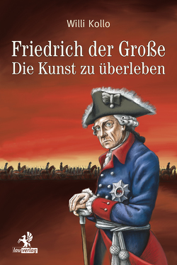 Friedrich der Große von Kollo,  Marguerite, Kollo,  René, Kollo,  Willi