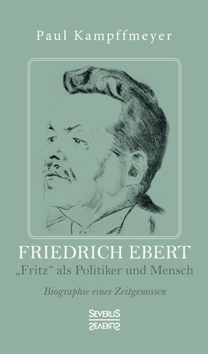 Friedrich Ebert von Kampffmeyer,  Paul