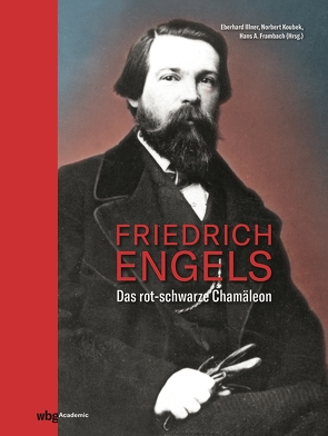 Friedrich Engels von Brophy,  James, Chaloupek,  Günther, Frambach,  Hans A., Herres,  Jürgen, Illner,  Eberhard, Kocka,  Jürgen, Koubek,  Norbert, Möser,  Kurt, Nippel,  Wilfried, Plumpe,  Werner, Roth,  Regina, Schulte Beerbühl,  Margrit