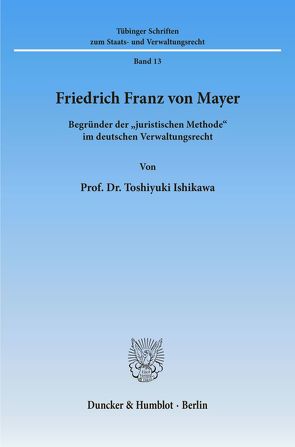 Friedrich Franz von Mayer. von Ishikawa,  Toshiyuki