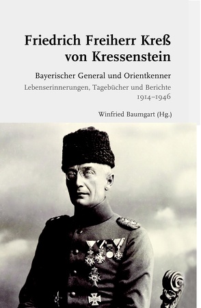 Friedrich Freiherr Kreß von Kressenstein von Baumgart,  Winfried, Kreß von Kressenstein,  Friedrich Freiherr