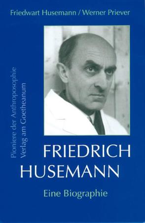 Friedrich Husemann von Husemann,  Friedwart, Priever,  Werner