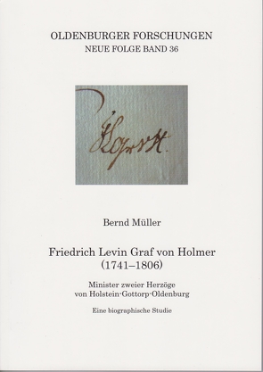 Friedrich Levin Graf von Holmer (1741-1806) von Mueller,  Bernd