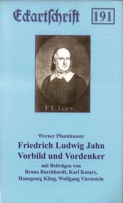 Friedrich Ludwig Jahn von Burchhardt,  Bruno, Katary,  Karl, Kling,  Hansgeorg, Pfannhauser,  Werner, Viernstein,  Wolfgang