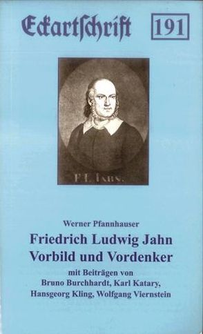 Friedrich Ludwig Jahn von Burchhardt,  Bruno, Katary,  Karl, Kling,  Hansgeorg, Pfannhauser,  Werner, Viernstein,  Wolfgang