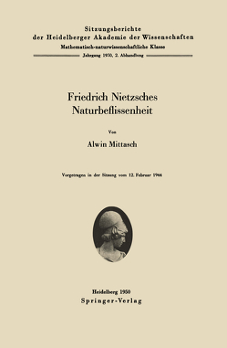 Friedrich Nietzsches Naturbeflissenheit von Mittasch,  A.