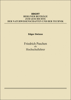 Friedrich Paschen als Hochschullehrer von Swinne,  Edgar