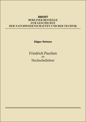 Friedrich Paschen als Hochschullehrer von Swinne,  Edgar