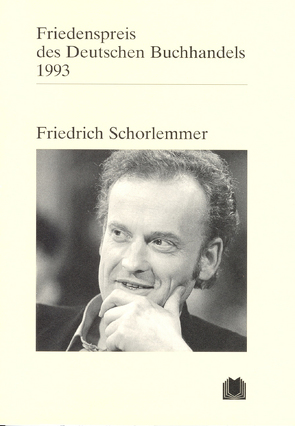 Friedrich Schorlemmer von Börsenverein d. Deutschen Buchhandels e.V., Schorlemmer,  Friedrich