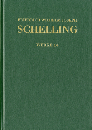 Friedrich Wilhelm Joseph Schelling: Historisch-kritische Ausgabe / Reihe I: Werke. Band 14: ›Vorlesungen über die Methode des academischen Studium‹, ›Philosophie und Religion‹ und andere Texte (1803–1805) von Buchheim,  Thomas, Hennigfeld,  Jochem, Jacobs,  Wilhelm G., Jantzen,  Jörg, Leistner,  Patrick, Peetz,  Siegbert, Schelling,  Friedrich Wilhelm Joseph, Schubach,  Alexander