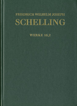 Friedrich Wilhelm Joseph Schelling: Historisch-kritische Ausgabe / Reihe I: Werke. Band 16,2: ›Ueber das Verhältniß der bildenden Künste zu der Natur‹, Kleinere Schriften 1807–1820 von Buchheim,  Thomas, Hennigfeld,  Jochem, Jacobs,  Wilhelm G., Jantzen,  Jörg, Müller-Lüneschloß,  Vicki, Peetz,  Siegbert, Schelling,  Friedrich Wilhelm Joseph