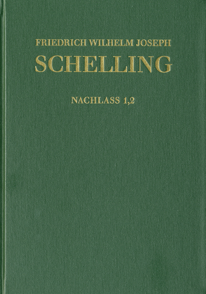 Friedrich Wilhelm Joseph Schelling: Historisch-kritische Ausgabe / Reihe II: Nachlaß. Band 1,2: Kommentar zum Buch ›Hiob‹ (1790–1793) von Arnold,  Christopher, Buchheim,  Thomas, Danz,  Uta-Marina, Hennigfeld,  Jochem, Jacobs,  Wilhelm G., Jantzen,  Jörg, Peetz,  Siegbert, Schelling,  Friedrich Wilhelm Joseph