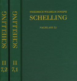 Friedrich Wilhelm Joseph Schelling: Historisch-kritische Ausgabe / Reihe II: Nachlaß. Band 7,1-2: ›System der gesammten Philosophie‹ und weitere Schriften (1804–1807) von Binkelmann,  Christoph, Buchheim,  Thomas, Hennigfeld,  Jochem, Jacobs,  Wilhelm G., Jantzen,  Jörg, Peetz,  Siegbert, Schelling,  Friedrich Wilhelm Joseph, Unger,  Daniel