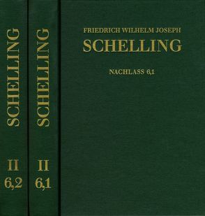 Friedrich Wilhelm Joseph Schelling: Historisch-kritische Ausgabe / Reihe II: Nachlaß. Band 6,1-2: Philosophie der Kunst und weitere Schriften (1796–1805) von Binkelmann,  Christoph, Buchheim,  Thomas, Hennigfeld,  Jochem, Jacobs,  Wilhelm G., Jantzen,  Jörg, Peetz,  Siegbert, Schelling,  Friedrich Wilhelm Joseph, Unger,  Daniel, Wieshuber,  Alois