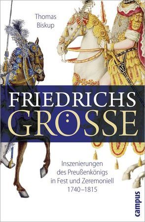 Friedrichs Größe von Biskup,  Thomas