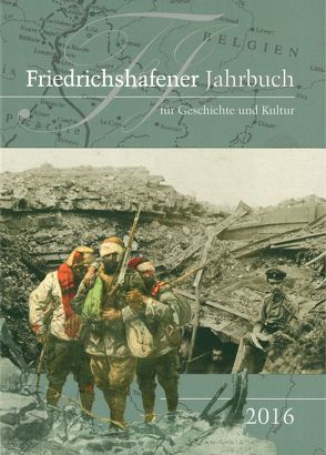 Friedrichshafener Jahrbuch für Geschichte und Kultur von Couzinet-Weber,  Michaela, Leipold-Schneider,  Gerda, Meagher,  Tim, Meier,  Elisabeth, Oellers,  Jürgen, Semmler,  Hartmut