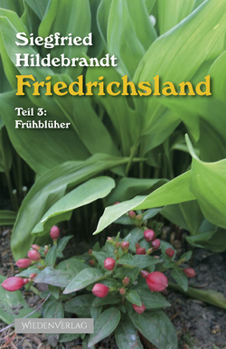 Friedrichsland von Hildebrandt,  Siegfried