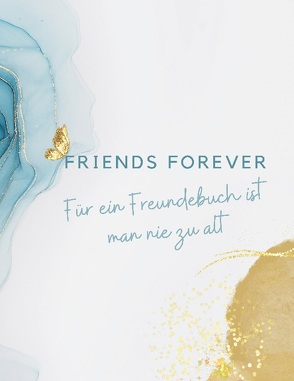 Friends forever von Kastner,  Annika