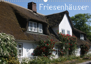 Friesenhäuser (Wandkalender 2020 DIN A3 quer) von Lindert-Rottke,  Antje