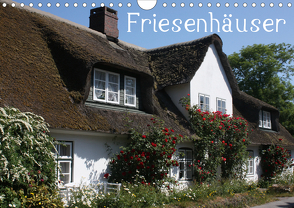 Friesenhäuser (Wandkalender 2020 DIN A4 quer) von Lindert-Rottke,  Antje