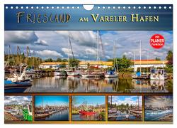 Friesland – am Vareler Hafen (Wandkalender 2024 DIN A4 quer), CALVENDO Monatskalender von Roder,  Peter