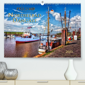 Friesland – Nordseebad Dangast (Premium, hochwertiger DIN A2 Wandkalender 2023, Kunstdruck in Hochglanz) von Roder,  Peter