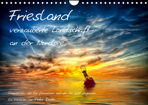 Friesland – verzauberte Landschaft an der Nordsee / CH-Version (Wandkalender 2023 DIN A4 quer) von Roder,  Peter