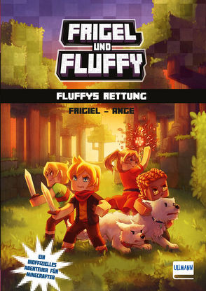 Frigel und Fluffy: Fluffys Rettung von Anako, Ange, Frigiel