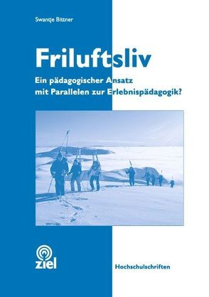 Friluftsliv von Bittner,  Swantje