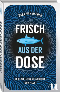 Frisch aus der Dose von Fritz,  Franca, Koop,  Heinrich, van Olphen,  Bart, van Rijn,  Jaap