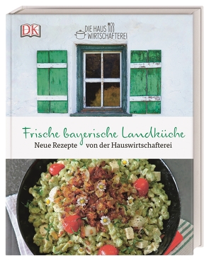 Die frische bayerische Landküche von Eder,  Bettina