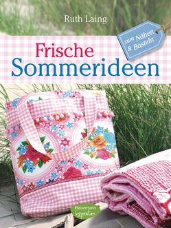 Frische Sommerideen von Laing,  Ruth